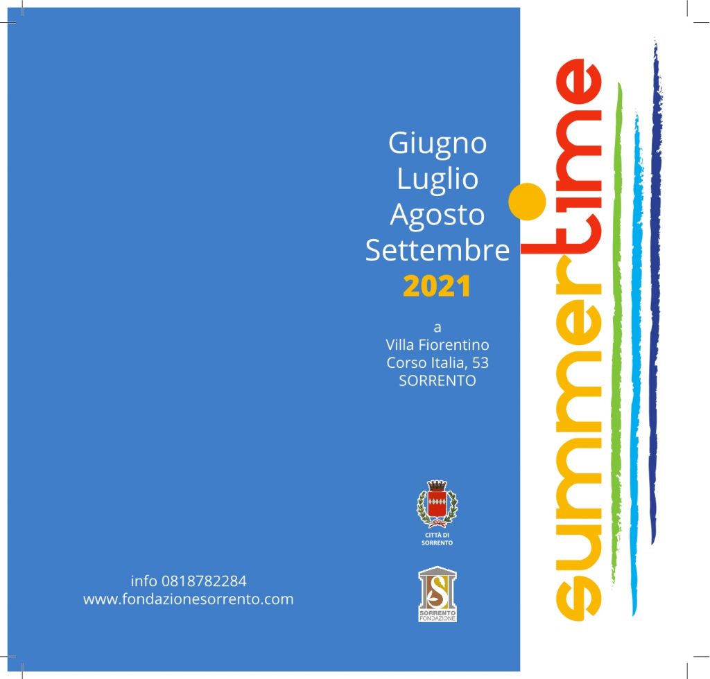 Eventi Estate 2021 Sorrento Villa Fiorentino Programma Summer Time