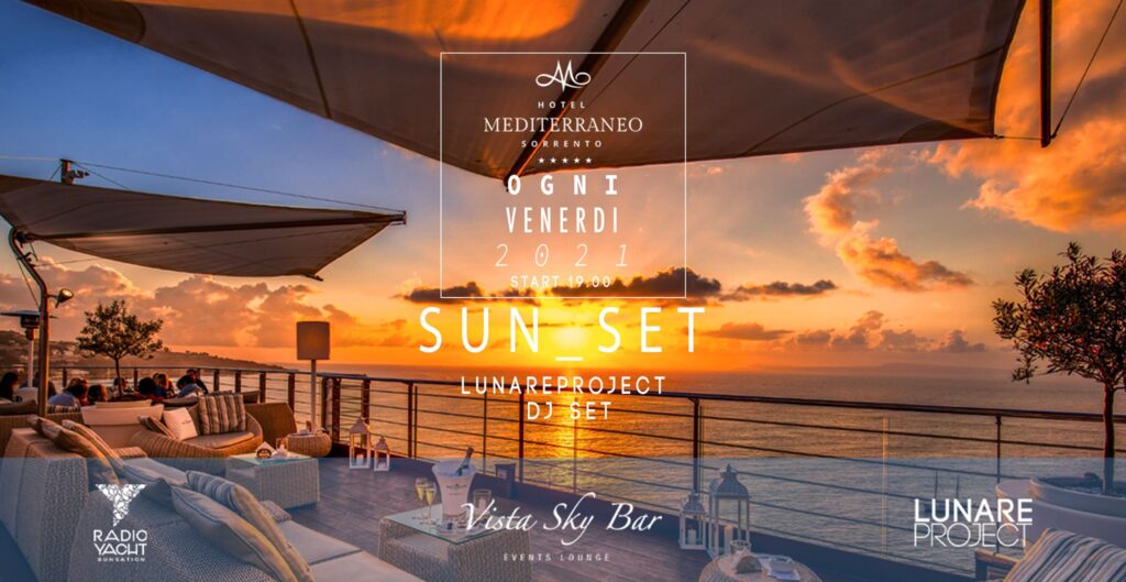 Aperitivo Sorrento Vista Sky Bar Hotel Mediterraneo Venerdì