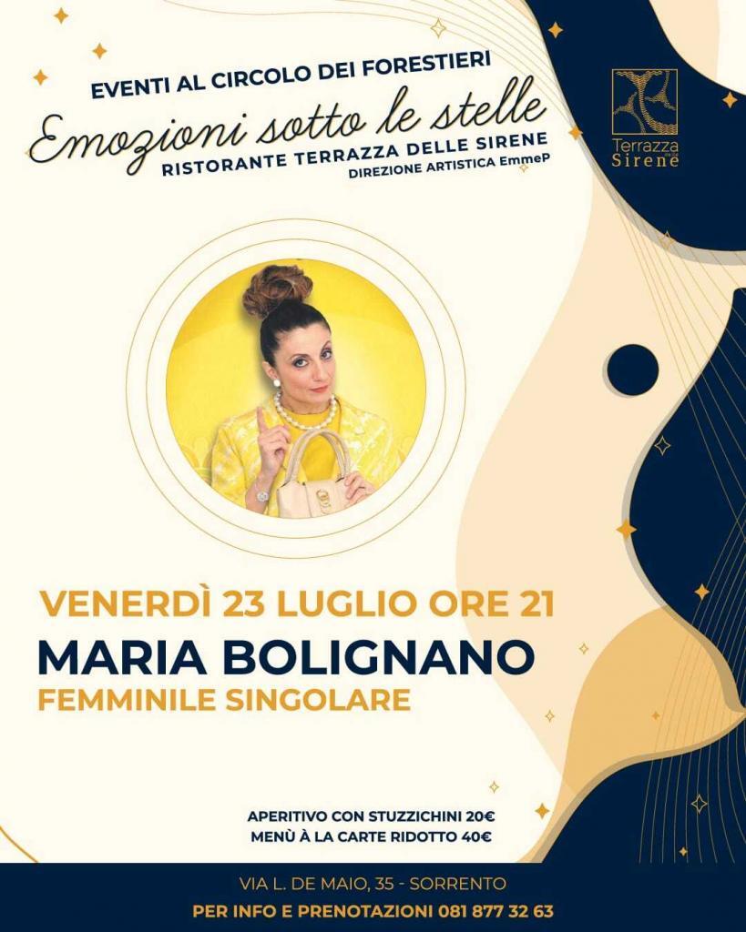 Eventi luglio 2021 aperitivo cena spettacolo Maria Bolignano