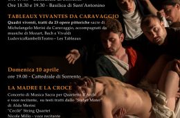 Eventi Pasqua Sorrento weekend delle Palme 2022 Tableaux Vivantes da Caravaggio