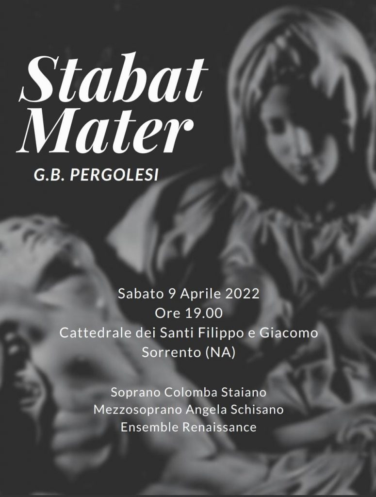stabat mater sorrento pasqua 2022 about sorrento