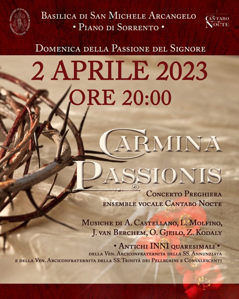 Concerto Carmina Passionis Cantabo Nocte Piano di Sorrento DOmenica delle Palme 2023