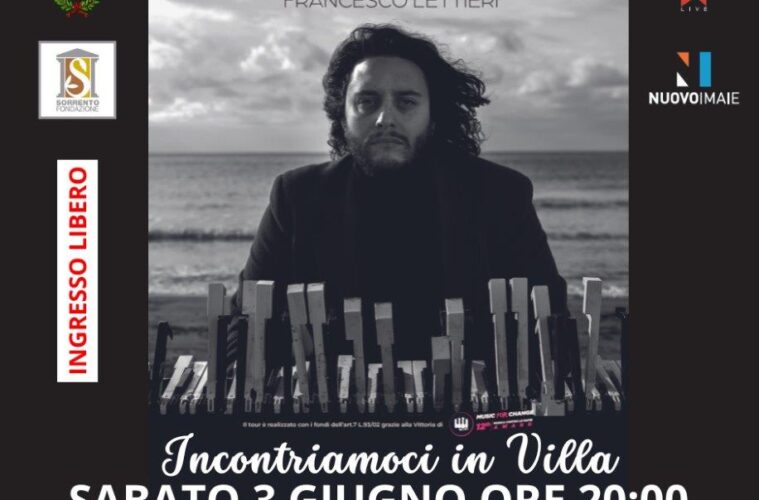 Eventi 3 giugno 2023 Sorrento Villa Fiorentino concerto Francesco Lettieri