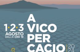 a vico per cacio 2024 vico equense programma about sorrento 2024