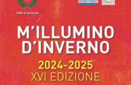 Programma M'Illumino D'Inverno 2024 - XVI edizione - Natale a Sorrento 2024