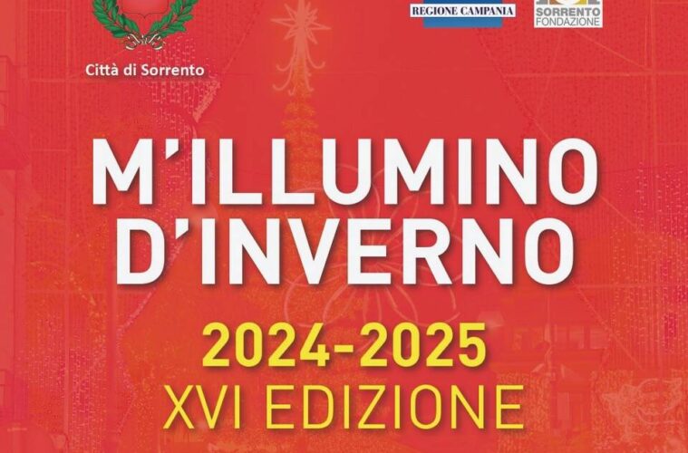 Programma M'Illumino D'Inverno 2024 - XVI edizione - Natale a Sorrento 2024
