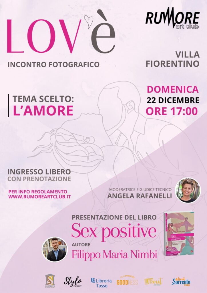 incontro fotografico rumore e presentazione libro Sex positive Filippo Maria Nimbi sorrento Villa Fiorentino dicembre 2024 natale a sorrento about sorrento