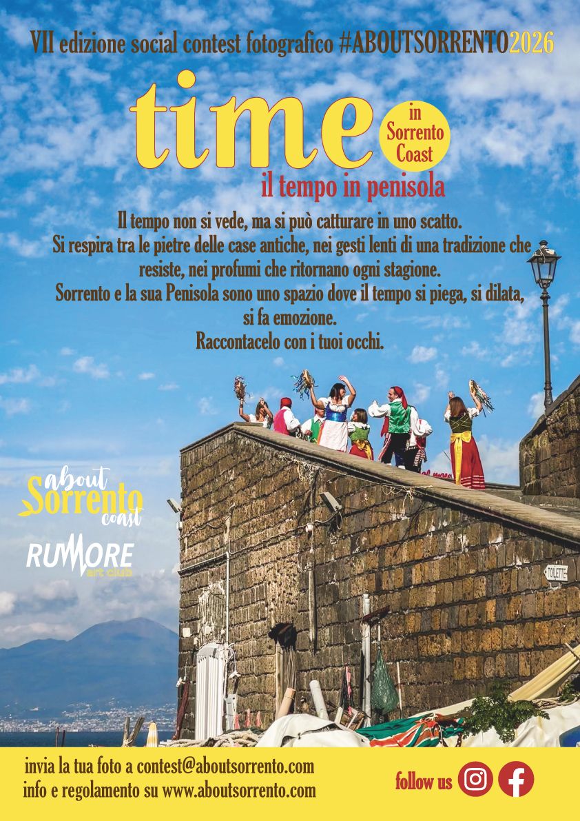 Photo Contest "Il tempo in Penisola" - "Time in Sorrento Coast" 2026 about sorrento