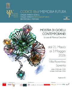 Mostra di gioielli Codice RJW Memoria Futura a Sorrento